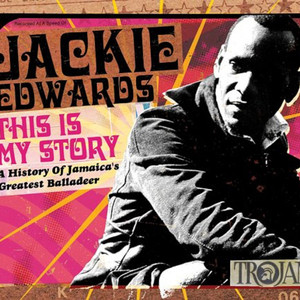 This Is My Story: A History of Jamaica's Greatest Balladeer album