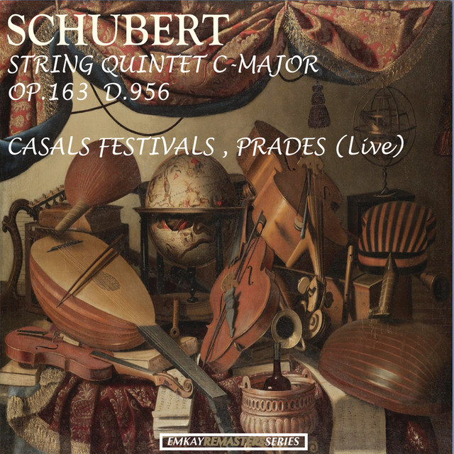 Schubert: String Quintet in C Major, Op. 163, D.956 (Live at Casals Festival, Prades) [Remastered] Albumcover