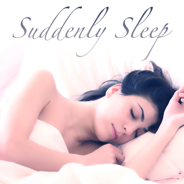 Suddenly Sleep Tunes: Deep Sleep Music For Lucid Dreaming cover