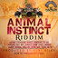 Animal Instinct Riddim cover