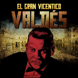El Gran Vicentico Valdes cover
