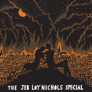 The Jeb Loy Nichols Special album