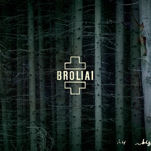 Broliai cover