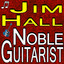 Jim Hall Noble Guitarist cover