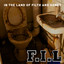In the Land of Filth and Honey Albumcover