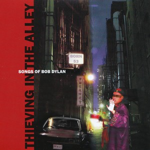 Thieving In The Alley - Songs By Bob Dylan Albumcover