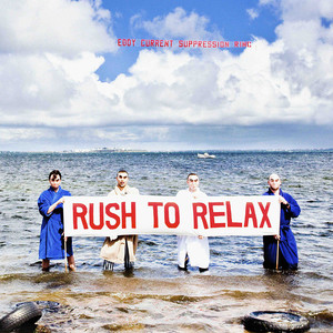 Rush to Relax cover