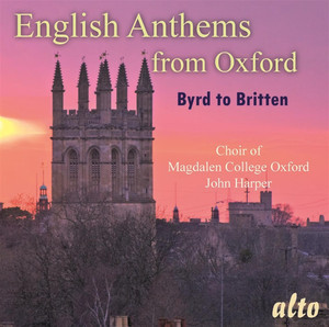 English Anthems from Oxford (Byrd to Britten) album