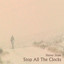 Stop All the Clocks Albumcover