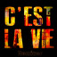 C'est La Vie (Remixes) cover