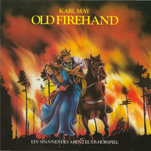 Old Firehand (Hörspielklassiker 06) Audiobook
