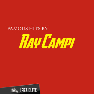 Famous Hits by Ray Campi cover