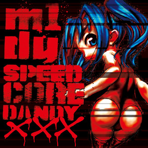 Speedcore Dandy XXX cover