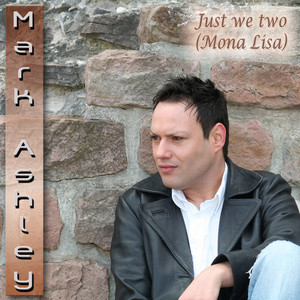 Just we two (Mona Lisa) cover