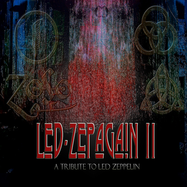 Led Zepagain Ii: A Tribute To Led Zeppelin cover