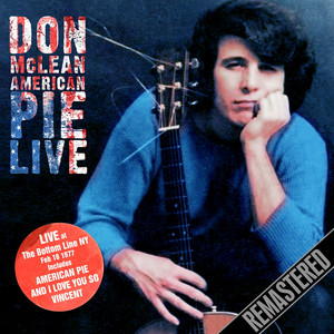 American Pie Live (Remastered) [Live At The Bottom Line, NY. Feb 18 1977] album