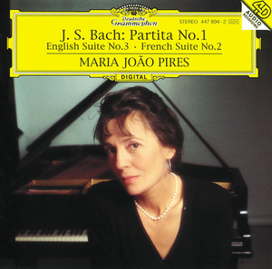 Partita no. 1 / English Suite no. 3 / French Suite no. 2 cover