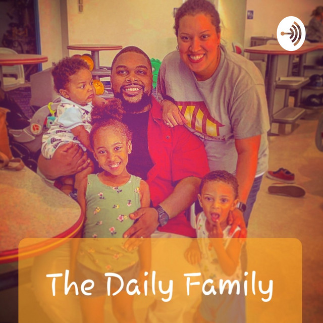 The Daily FAMILY | Podcast on Spotify