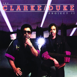 The Clarke / Duke Project II album