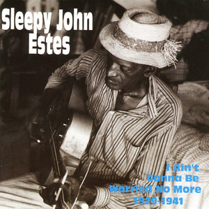 I Ain't Gonna Be Worried No More: 1929-1941 cover