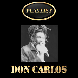Don Carlos Playlist album