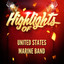 Highlights of United States Marine Band cover