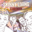 Skinny Living