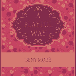 A Playful Way album