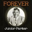 Forever Junior Parker Albumcover
