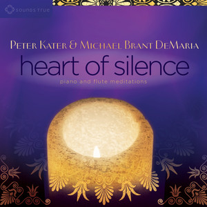 Heart of Silence: Piano and Flute Meditations album