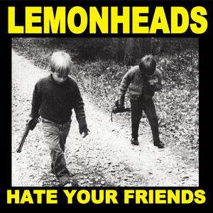 Hate Your Friends album