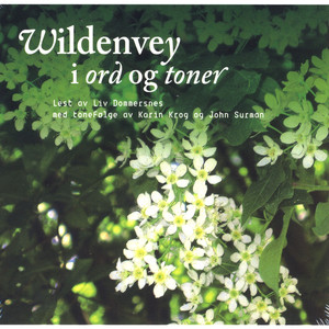 Wildenvey I Ord Og Toner album