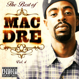 The Best of Mac Dre Volume 4 album