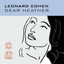 Leonard Cohen - Villanelle for our time