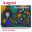 August Symphony - Compositions For A Mixed Orchestra, Piano And Voice Albumcover