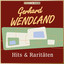 Masterpieces presents Gerhard Wendland: Hits & Raritäten cover
