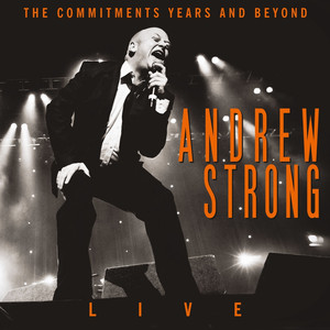 The Commitments Years and Beyond (Live) album