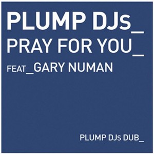 Plump DJs featuring Gary Newman