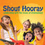 Shout Hooray Albumcover