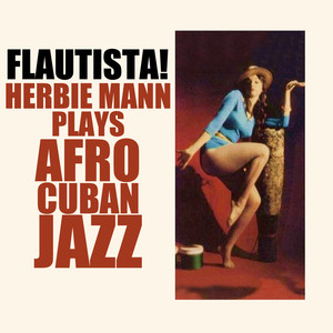 Flautista! Herbie Mann Plays Afro Cuban Jazz album