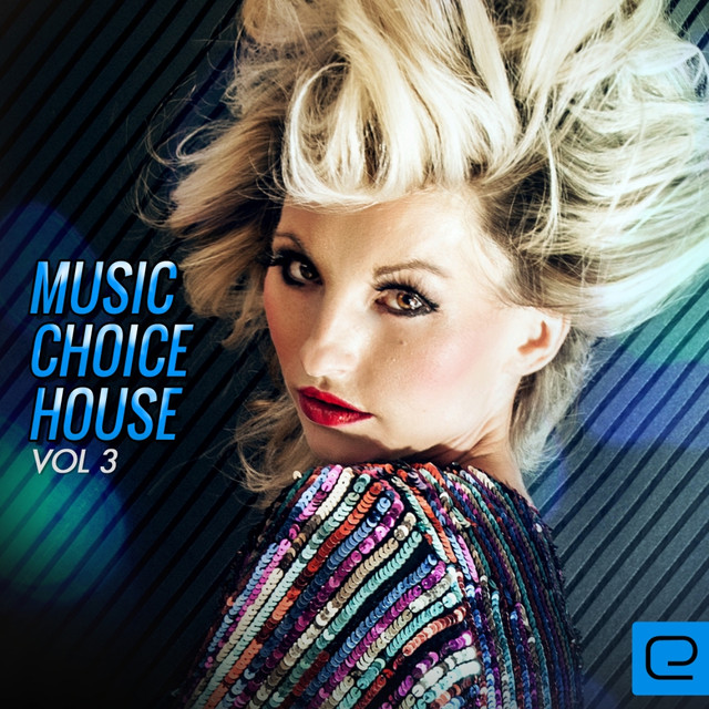 Music Choice: House, Vol. 3 Albumcover