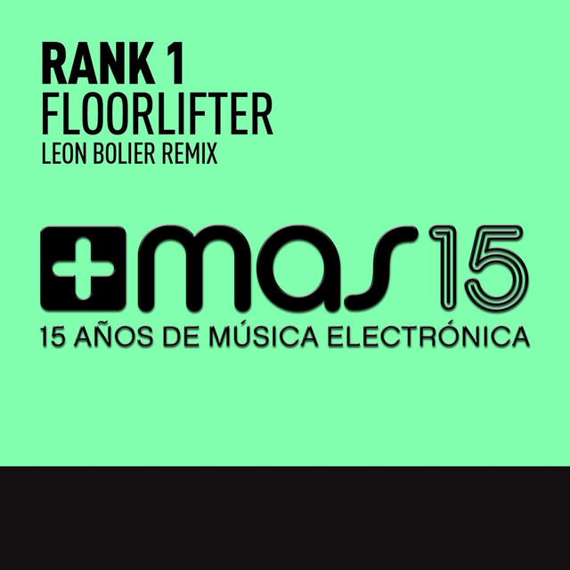 Floorlifter (Leon Bolier Remix)