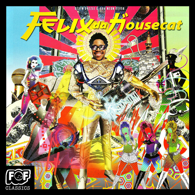 Watching cars go by - Felix Da Housecat