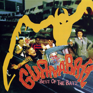 Best Of The Guana Batz album