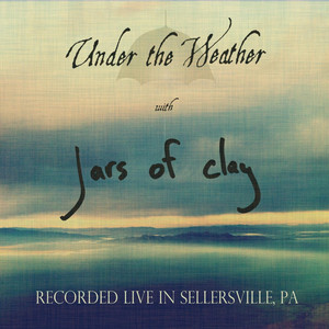 Under the Weather (Live in Sellersville, PA) album