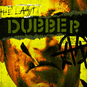 The Last Dubber album