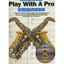 Play With A Pro Alto Saxophone Albumcover