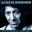 The Best Of Alexis Korner cover