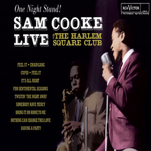One Night Stand - Sam Cooke Live At The Harlem Square Club, 1963 album