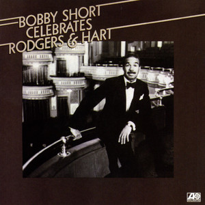 Bobby Short Celebrates Rodgers & Hart album